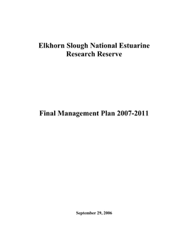 Elkhorn Slough National Estuarine Research Reserve Final Management Plan 2007-2011