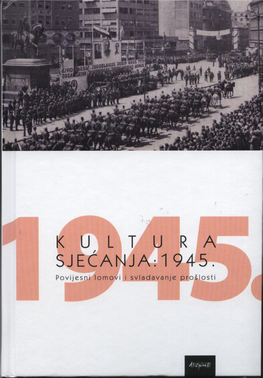 Kultura Sjećanja: 1945