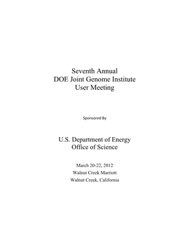 Seventh Annual DOE Joint Genome Institute User Meeting