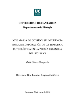 José María De Cossío Y Su Influencia En La Incorporación De La Temática Futbolística En La Poesía Española Del Siglo Xx