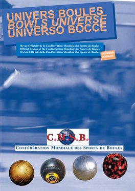 Univers Boules Bowls Universe Universo Bocce