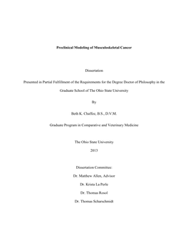 Preclinical Modeling of Musculoskeletal Cancer Dissertation Presented in Partial Fulfillment of the Requirements for the Degree