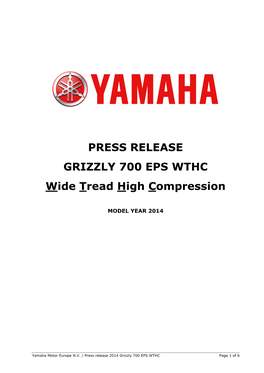 PRESS RELEASE GRIZZLY 700 EPS WTHC Wide Tread High Compression