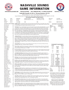 Nashville Sounds Game Information @Nashvillesounds First Tennessee Park 19 Junior Gilliam Way Nashville, TN 37219 Nashville Sounds (24-38) Vs