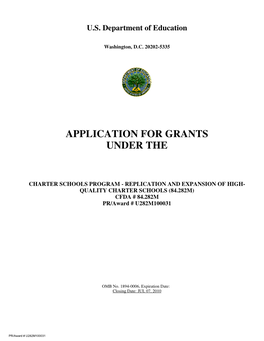 CHARTER SCHOOLS PROGRAM - REPLICATION and EXPANSION of HIGH- QUALITY CHARTER SCHOOLS (84.282M) CFDA # 84.282M PR/Award # U282M100031