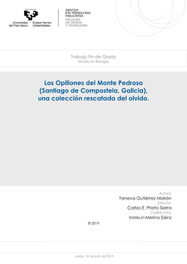 Los Opiliones Del Monte Pedroso (Santiago De Compostela, Galicia), Una Colección Rescatada Del Olvido