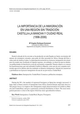 La Importancia De La Inmigración En Una Región Sin Tradición: Castilla-La Mancha Y Ciudad Real (1996-2006)