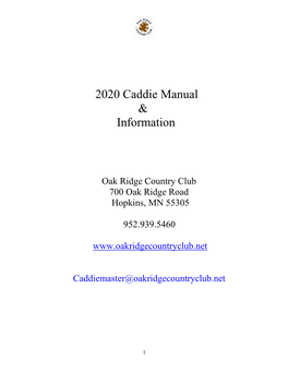 Caddie Manual & Information