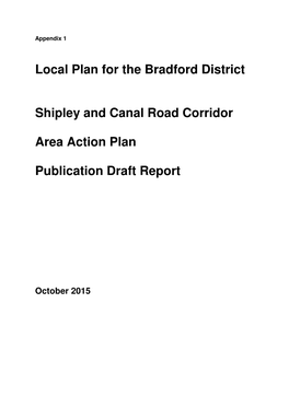 Local Plan for the Bradford District Shipley and Canal Road Corridor Area Action Plan Publication Draft Report