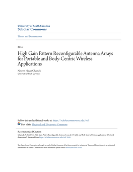 High Gain Pattern Reconfigurable Antenna Arrays for Portable and Body-Centric Wireless Applications Nowrin Hasan Chamok University of South Carolina