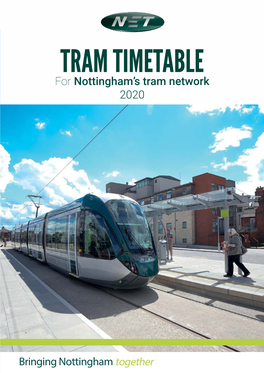 For Nottingham's Tram Network 2020