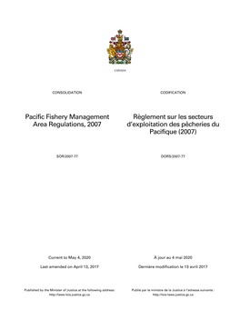 Pacific Fishery Management Area Regulations, 2007 Règlement Sur Les Secteurs D’Exploitation Des Pêcheries Du Pacifique (2007)