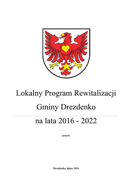 Lokalny Program Rewitalizacji Gminy Drezdenko Na