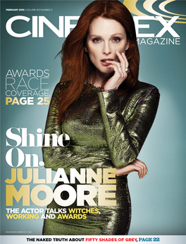 Julianne Moore the Actor Talks Witches, Working and Awards
