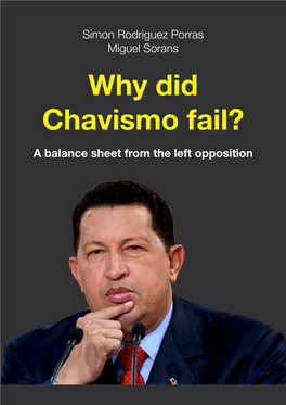 Why Did Chavismo Fail?