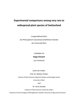 Experimental Comparisons Among Very Rare to Widespread Plant Species of Switzerland