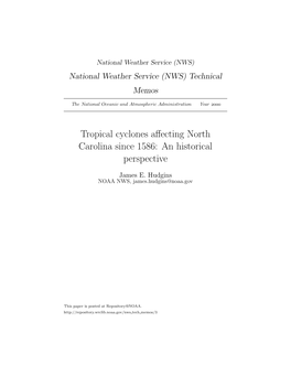 Tropical Cyclones Affecting North Carolina Since 1586 - an Historical Perspective