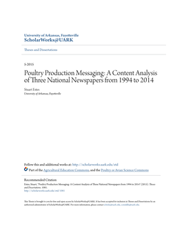 Poultry Production Messaging: a Content Analysis of Three National Newspapers from 1994 to 2014 Stuart Estes University of Arkansas, Fayetteville