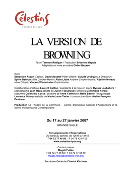 LA VERSION DE BROWNING Texte Terence Rattigan / Traduction Séverine Magois Adaptation Et Mise En Scène Didier Bezace