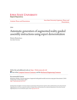 Automatic Generation of Augmented Reality Guided Assembly Instructions Using Expert Demonstration Bhaskar Bhattacharya Iowa State University