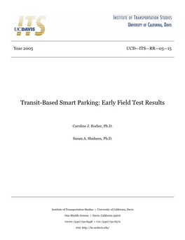 Transit-Based Smart Parking: Early Field Test Results