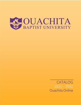 2021-2022 Ouachita Online Catalog