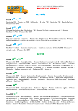 Kursy Autobusu Szkolnego Rok Szkolny 2020/2021