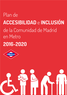 Plan De Accesibilidad De Metro De Madrid