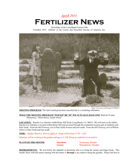 Fertilizer News Newsletter of the Long Beach Cactus Club Founded 1933; Affiliate of the Cactus and Succulent Society of America, Inc