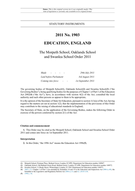 The Morpeth School, Oaklands School and Swanlea School Order 2011