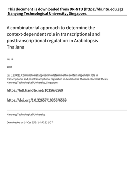 A Combinatorial Approach to Determine the Context‑Dependent Role in Transcriptional and Posttranscriptional Regulation in Arabidopsis Thaliana