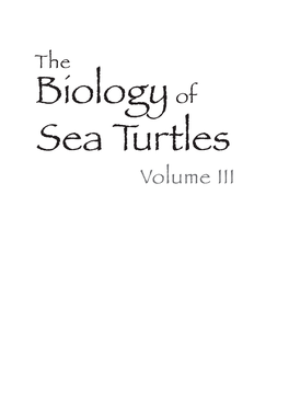 The Biology of Sea Turtles, Volume II Peter L
