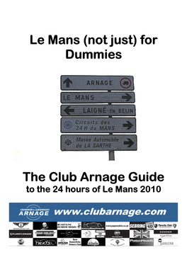 Le Mans Not Just for Dummies
