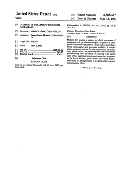 United States Patent (19) 11 Patent Number: 4,588,587 Gasic (45) Date of Patent: May 13, 1986 54 METHOD of TREATMENT to INHIBIT Budzynski Et Al.-PSEBM, Vol