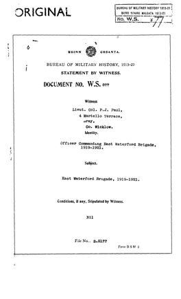 ROINN COSANTA. BUREAU of MILITARY HISTORY, 1913-21 STATEMENT by WITNESS. DOCUMENT No. W.S. 877 Witness Lieut. Col. P.J. Paul, 4