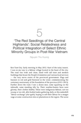 'The Red Seedlings of the Central Highlands': Social Relatedness And