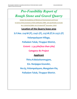 Pre-Feasibility Report of Rough Stone and Gravel Quarry