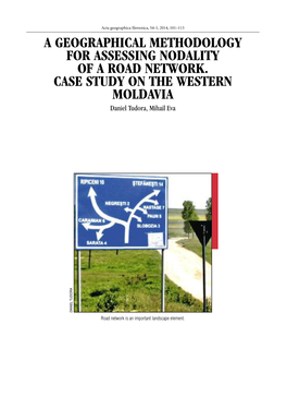 A Geographical Methodology for Assessing Nodality of a Road Network