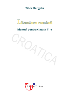 Literatura Română Manual Pentru Clasa a 11-A CROATICA