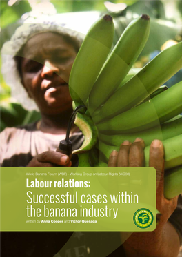 Labour Relations: Successful Cases Within the Banana Industry