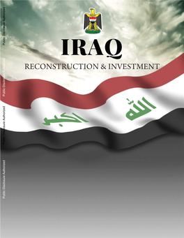 Why Iraq? Why Now? 12 Masterlist of Projects Available for Investment by Sectors List of Figures