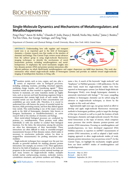 Single-Molecule Dynamics and Mechanisms of Metalloregulators and Metallochaperones † ‡ § Peng Chen,* Aaron M