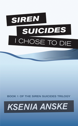 I Chose to Die (Siren Suicides, Book 1)