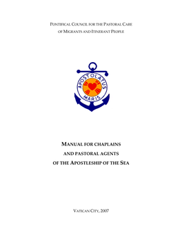 Apostolatus Maris: AAS L (1958) 375-383 4 BENEDICT XVI, Encyclical Letter Deus Caritas Est, 31: AAS XCVIII (2006), 3, 243-245 9