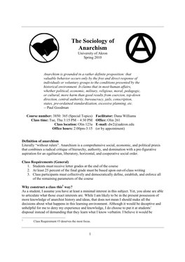 The Sociology of Anarchism University of Akron Spring 2010