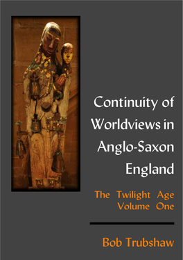 Continuity of Worldviews in Anglo-Saxon England