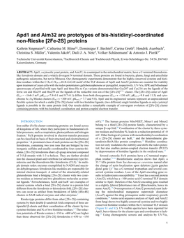 Apd1 and Aim32 Are Prototypes of Bis-Histidinyl-Coordinated Non-Rieske [2Fe-2S] Proteins Kathrin Stegmaier§‡, Catharina M