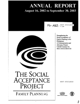 Strengthening the Social Acceptance of Family Planning in the Philippines: a Communication and Advocacy Project Usald Contract No