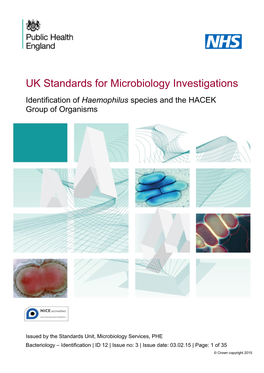Identification of Haemophilus Species and the HACEK Group of Organisms
