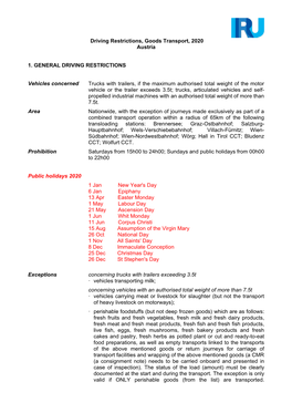 Driving Restrictions, Goods Transport, 2020 Austria 1. GENERAL DRIVING RESTRICTIONS Vehicles Concerned Trucks with Trailers, If